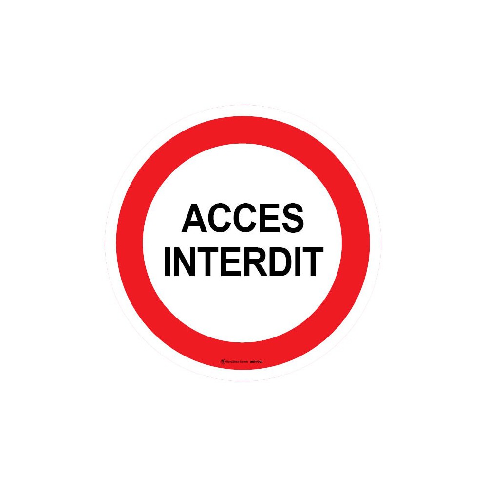 Panneau Accès interdit