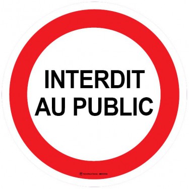 Panneau Interdit au public