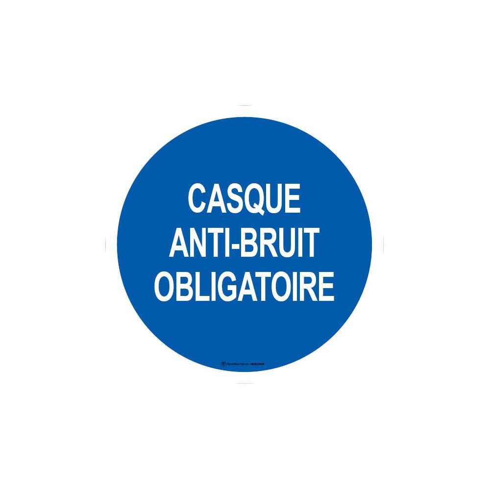 Panneau Casque anti-bruit obligatoire