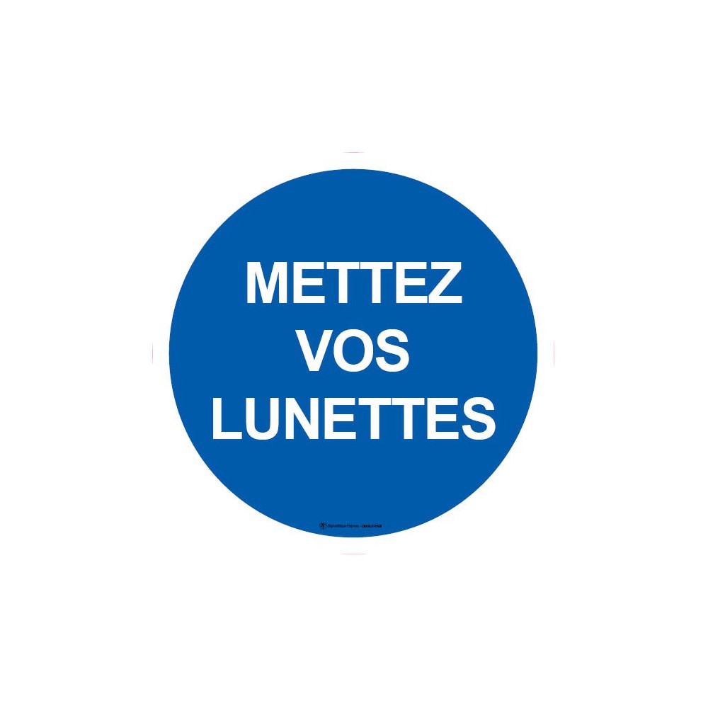 Panneau Mettez vos lunettes