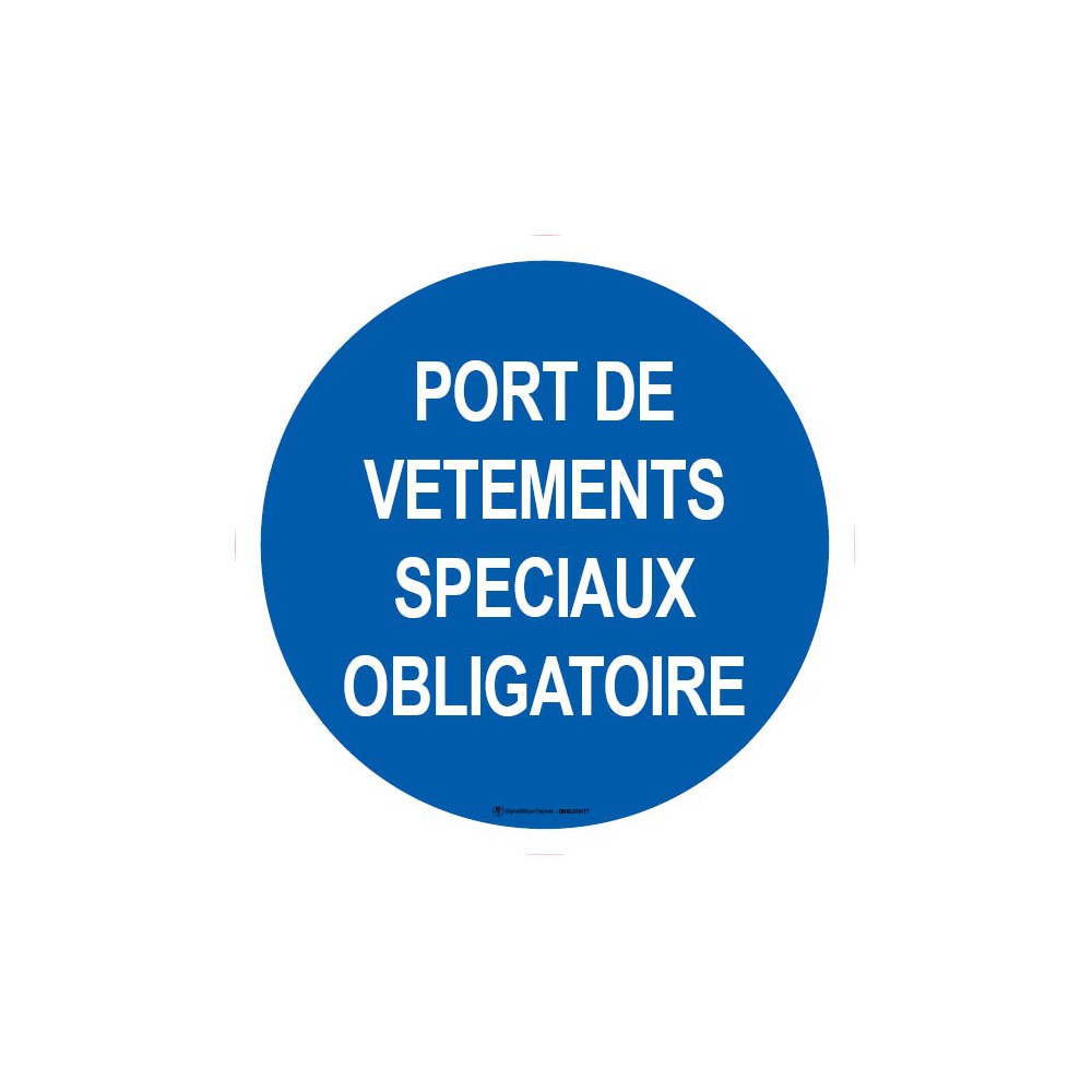 Panneau Port de vêtements spéciaux obligatoire