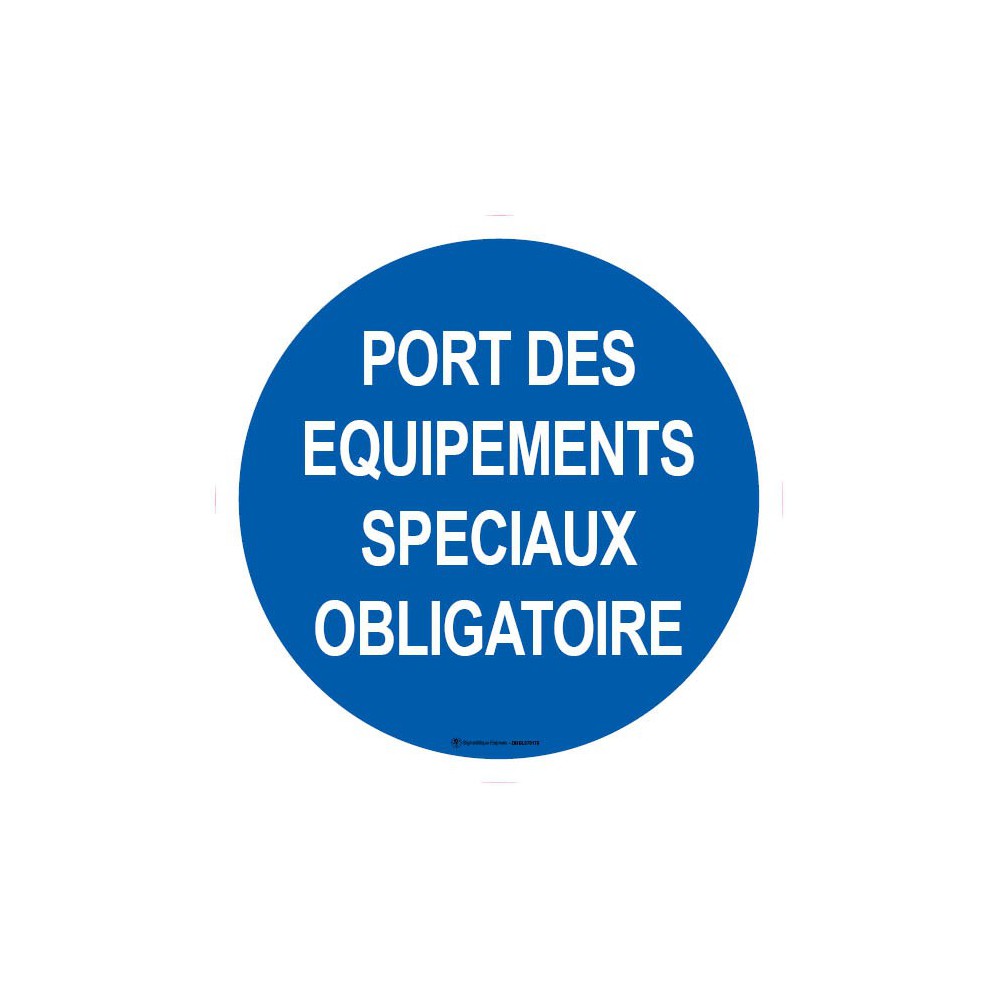 Panneau Port des équipements spéciaux obligatoire