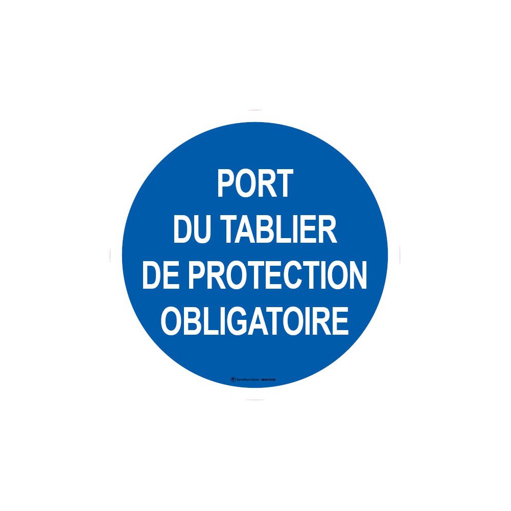 Panneau Port du tablier de protection obligatoire