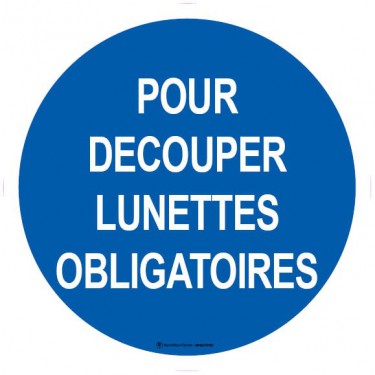 Panneau Pour découper lunettes obligatoires