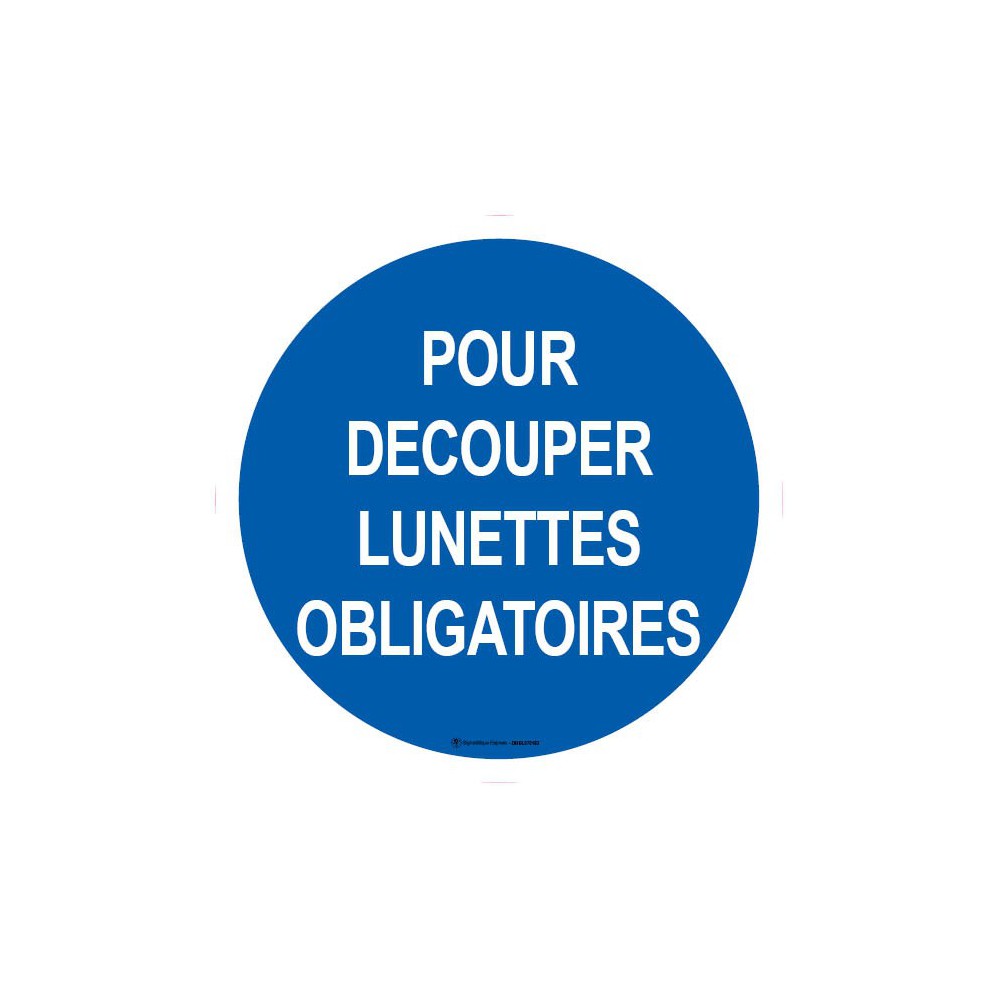 Panneau Pour découper lunettes obligatoires