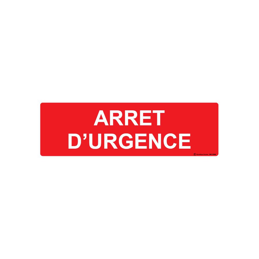 Panneau Arrêt d'urgence