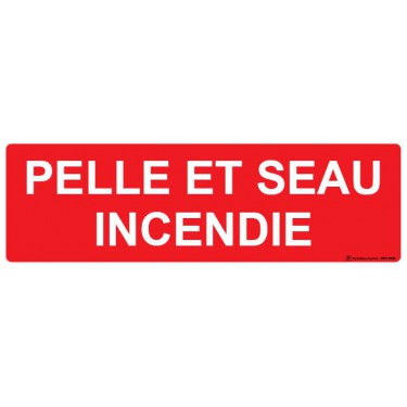 Panneau Pelle et seau incendie