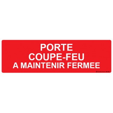 Panneau Porte coupe-feu à maintenir fermée