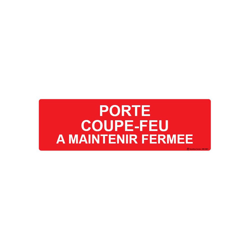 Panneau Porte coupe-feu à maintenir fermée