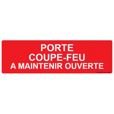 Panneau Porte coupe-feu à maintenir ouverte