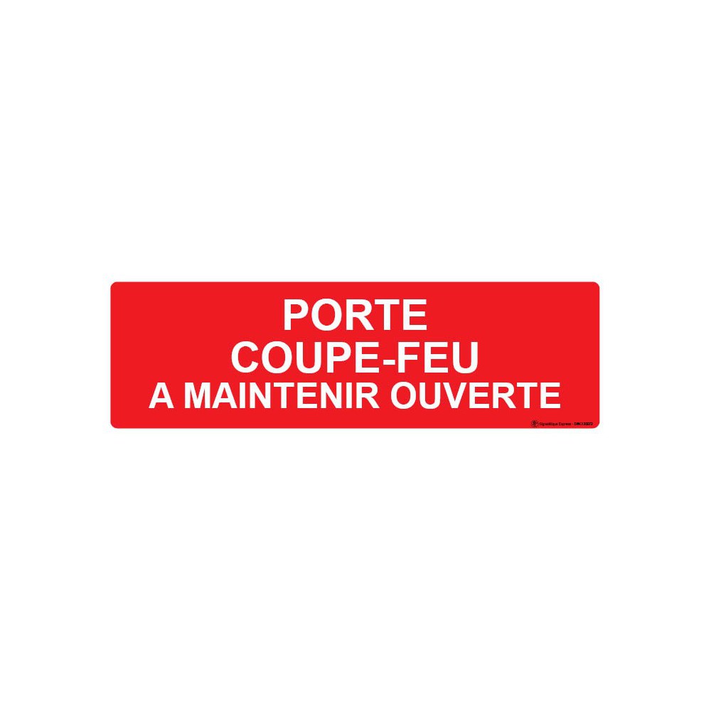 Panneau Porte coupe-feu à maintenir ouverte