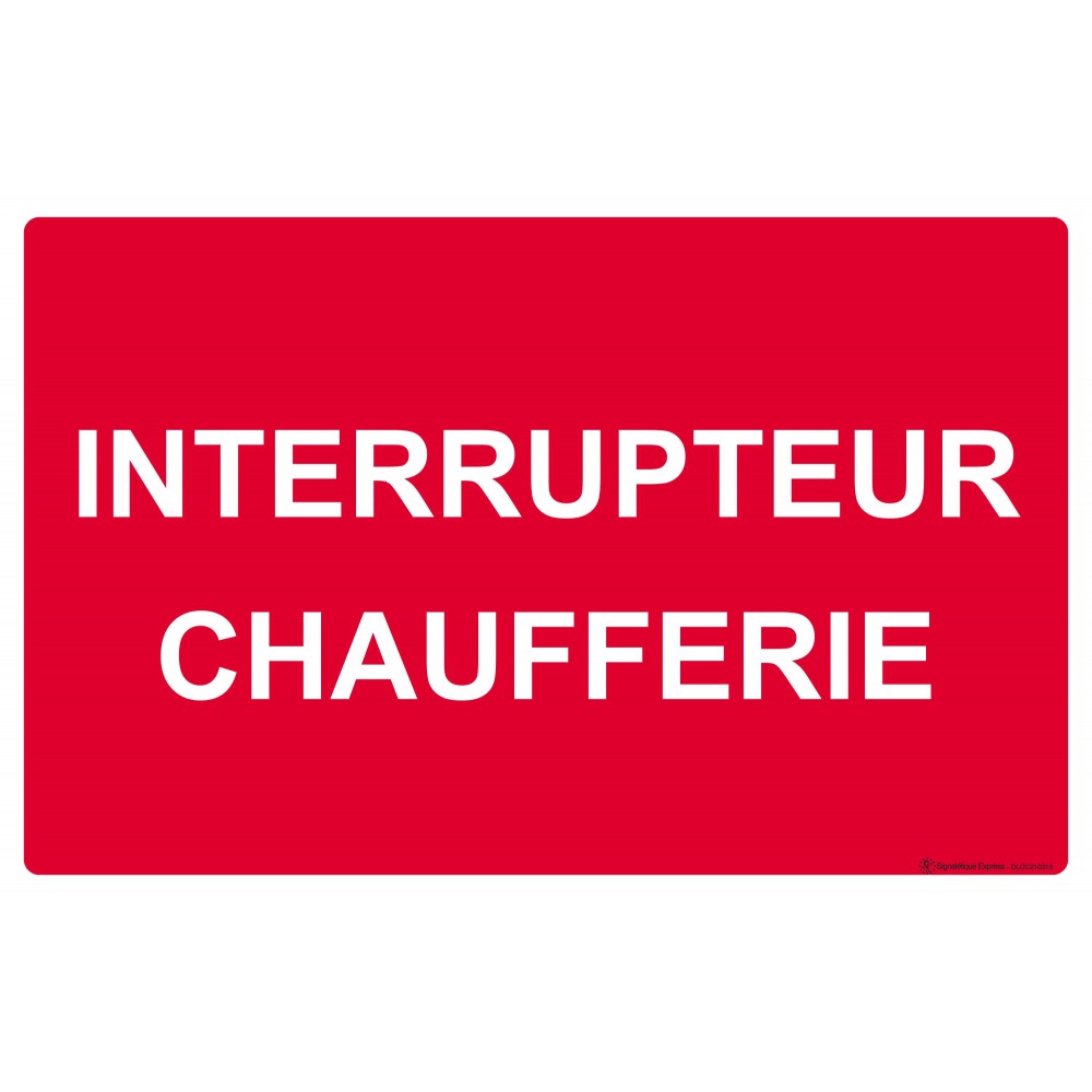 Panneau Interrupteur chaufferie