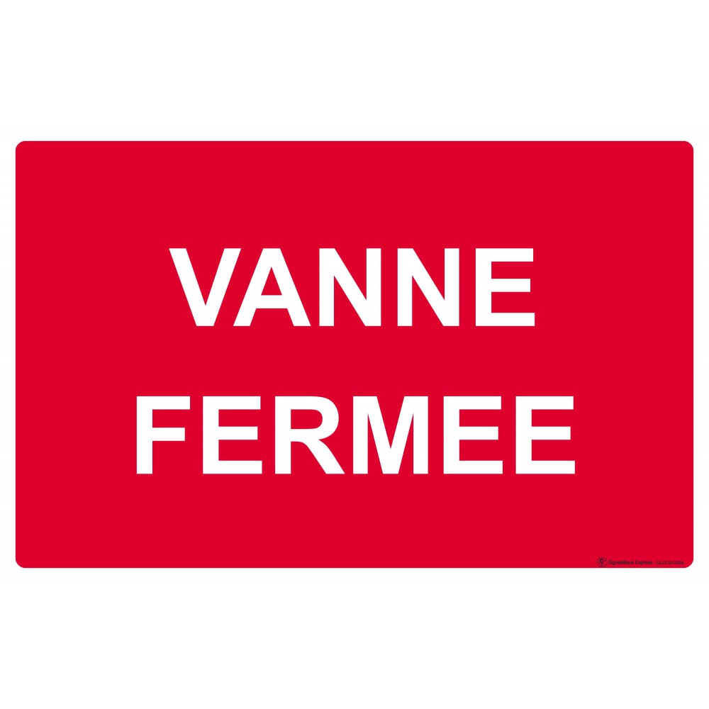 Panneau Vanne fermée