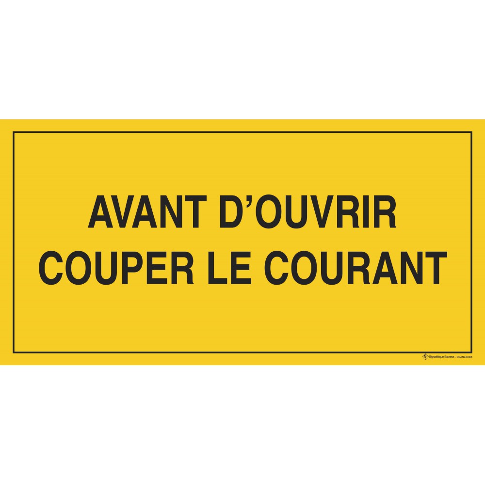 Panneau Avant d'ouvrir couper le courant Panneau Avant d'ouvrir couper le courant