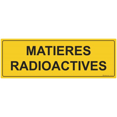 Panneau Matières radioactives