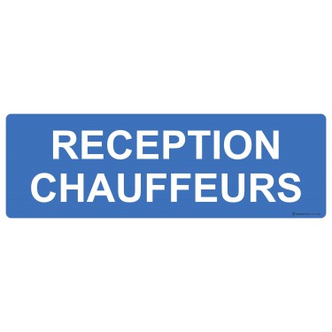 Panneau Réception chauffeurs