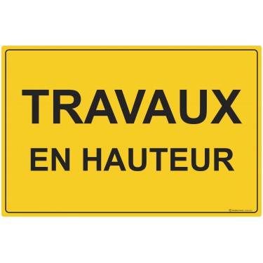 Panneau Travaux en hauteur