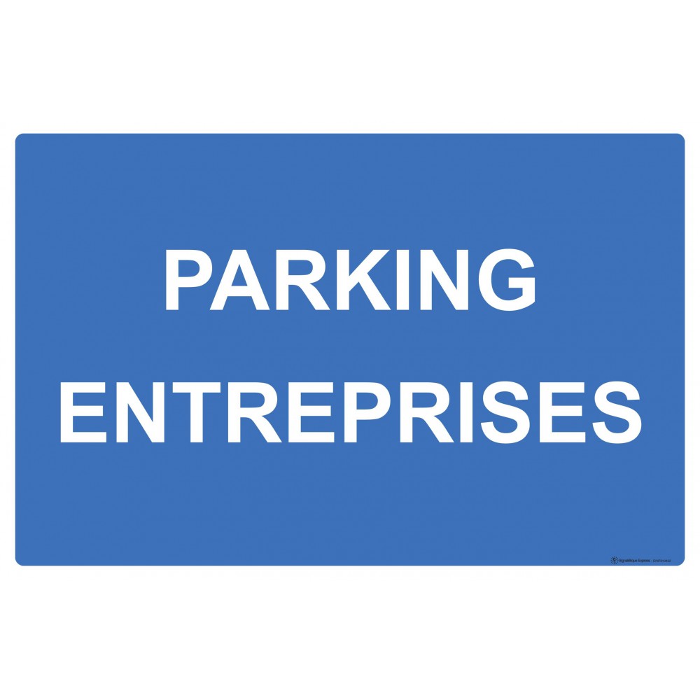 Panneau Parking entreprises