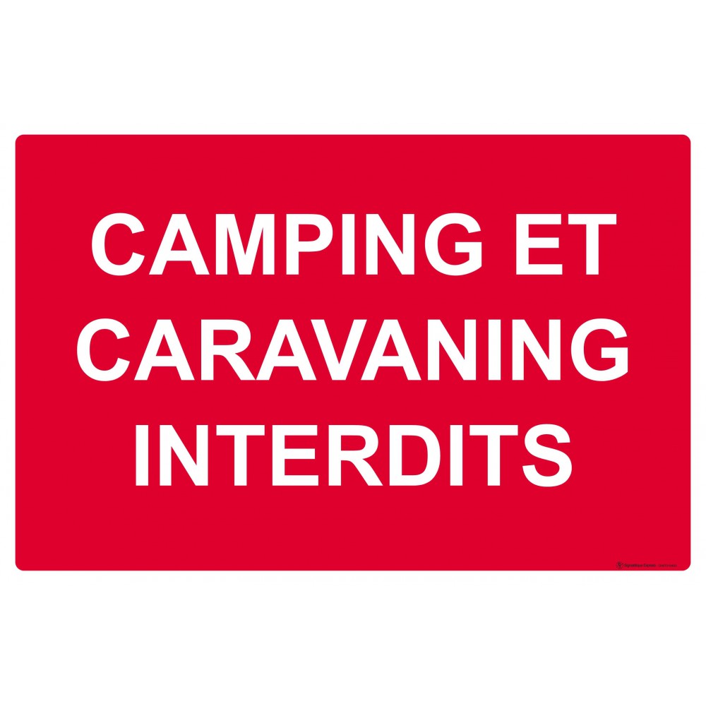 Panneau Camping et caravaning interdits