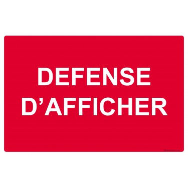 Panneau Défense d'afficher