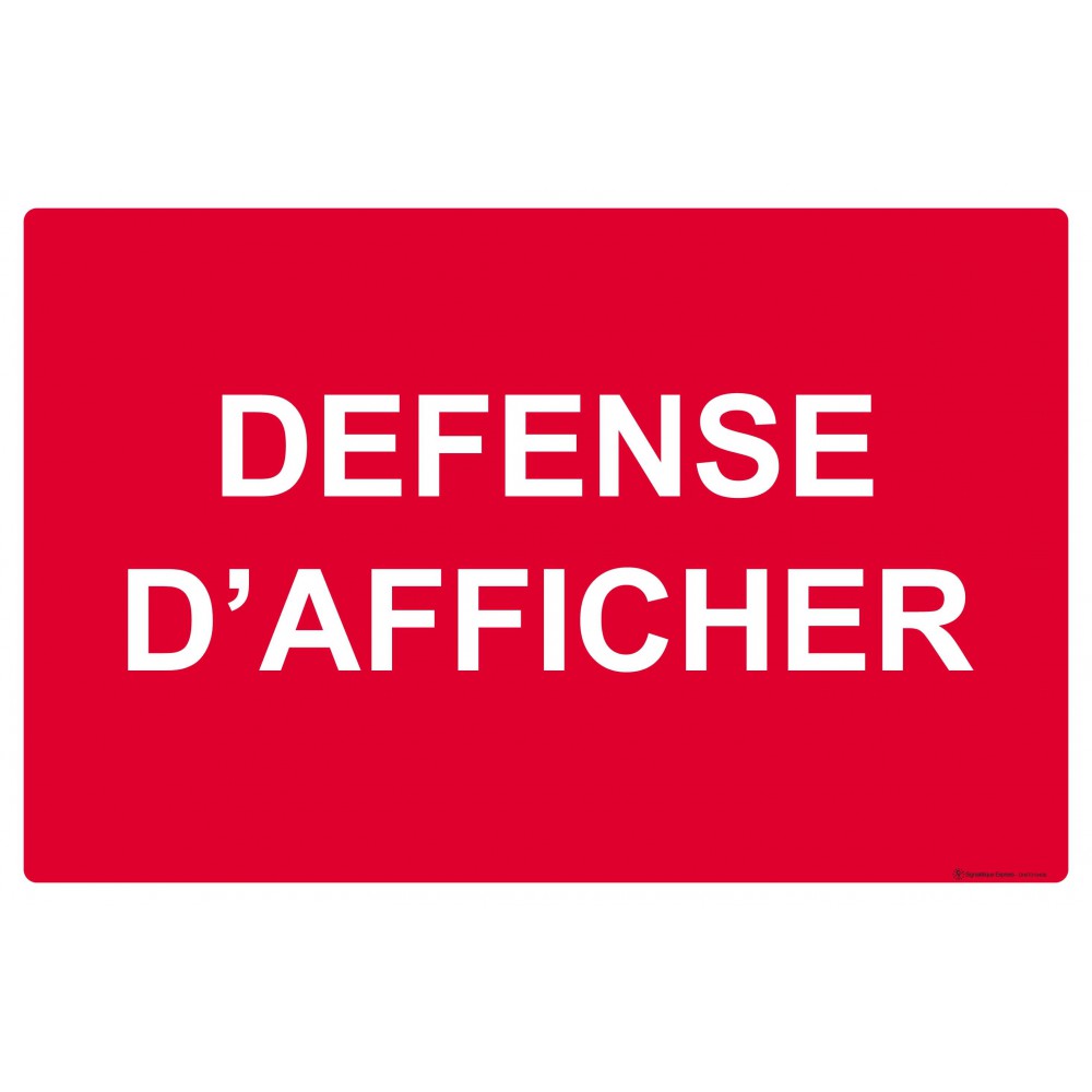 Panneau Défense d'afficher