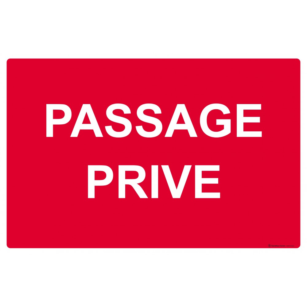 Panneau Passage privé