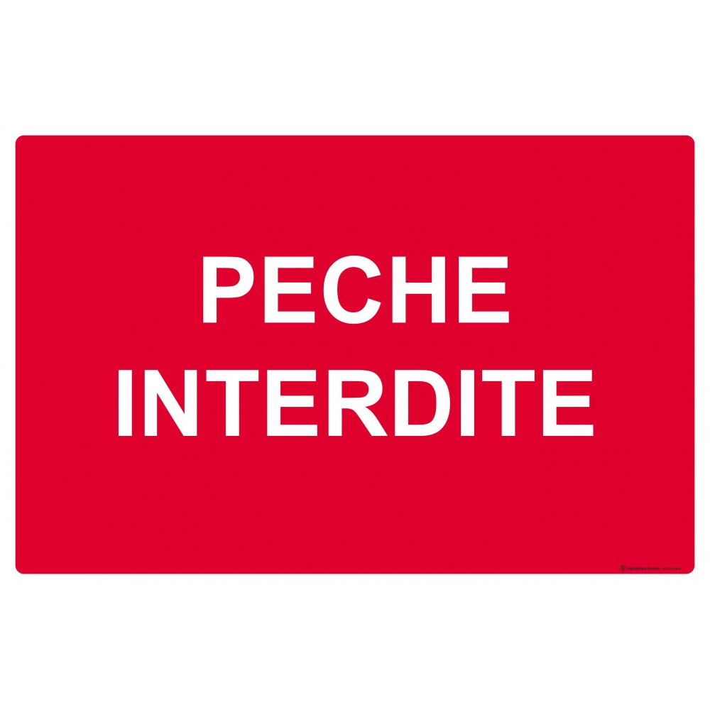 Panneau Pêche interdite