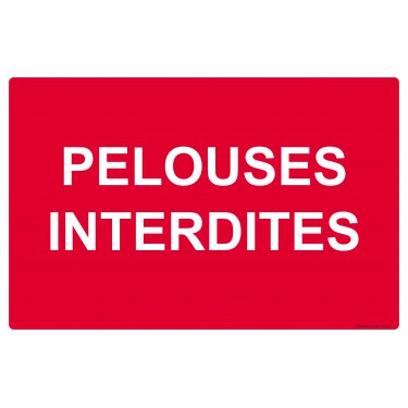 Panneau Pelouses interdites