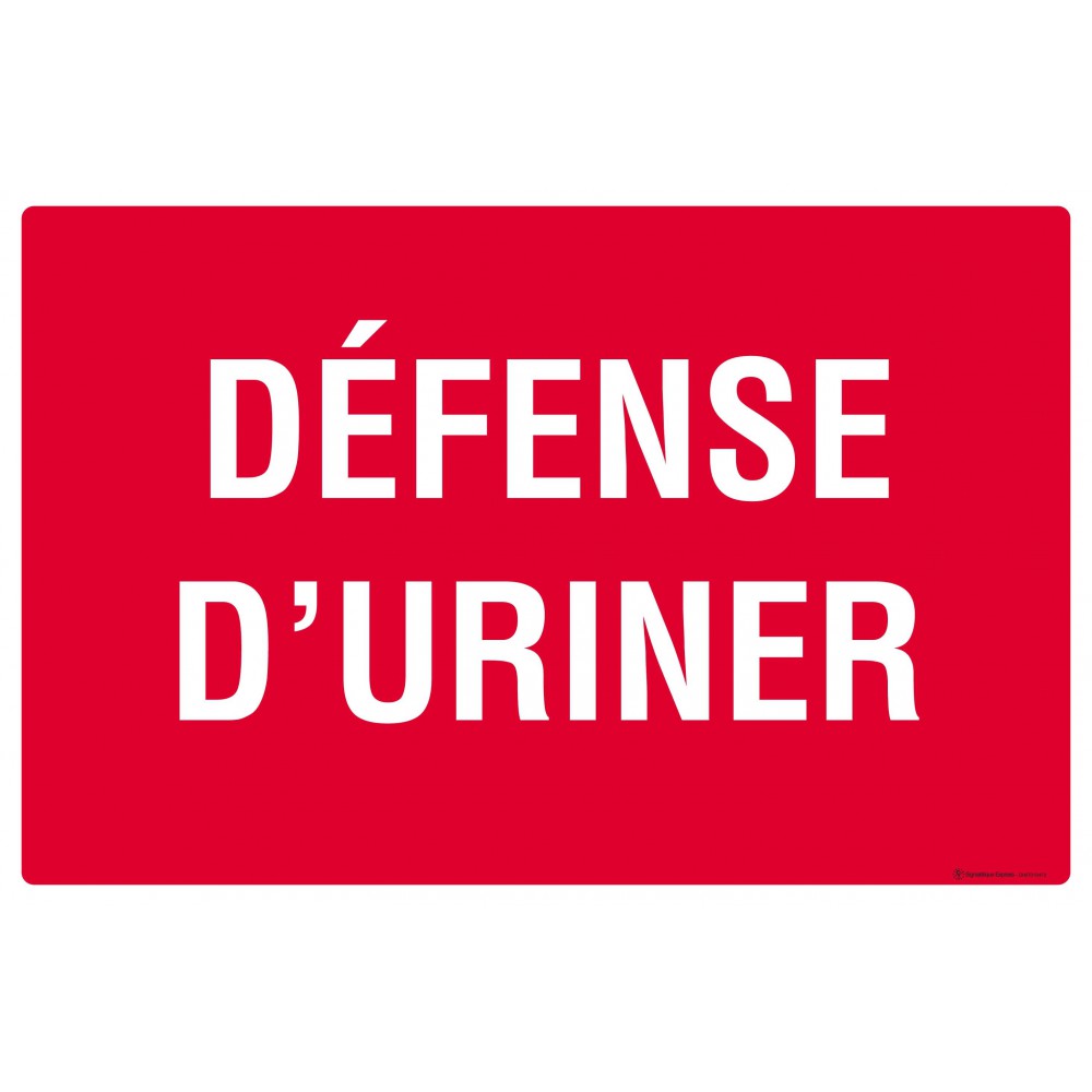 Panneau Défense d'uriner