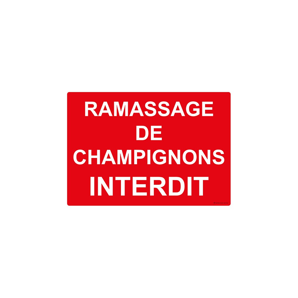 Panneau Ramassage de champignons interdit