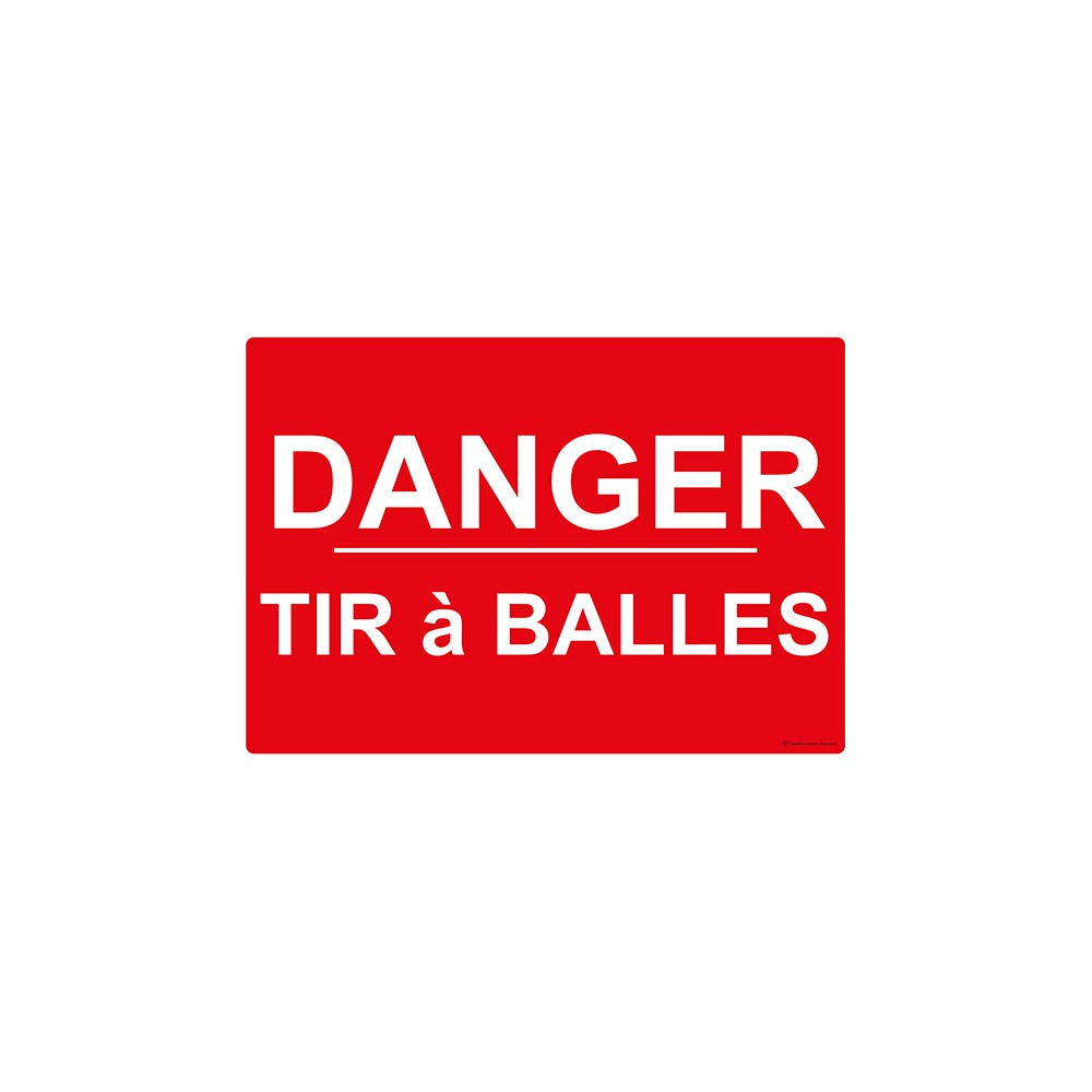 Panneau Danger tir à balles