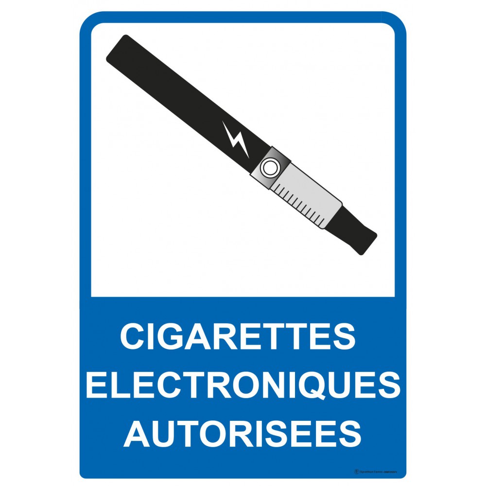 Panneau Cigarettes électroniques autorisées