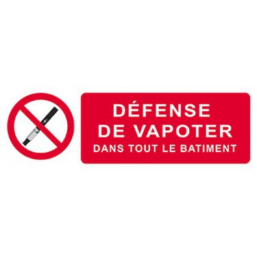 Panneau Défense de vapoter dans tout le bâtiment