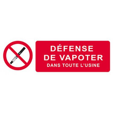 Panneau Défense de vapoter dans toute l'usine