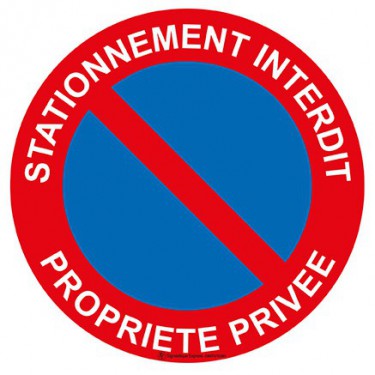 Panneau Stationnement interdit propriété privée