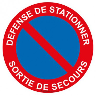 Panneau Défense de stationner sortie de secours