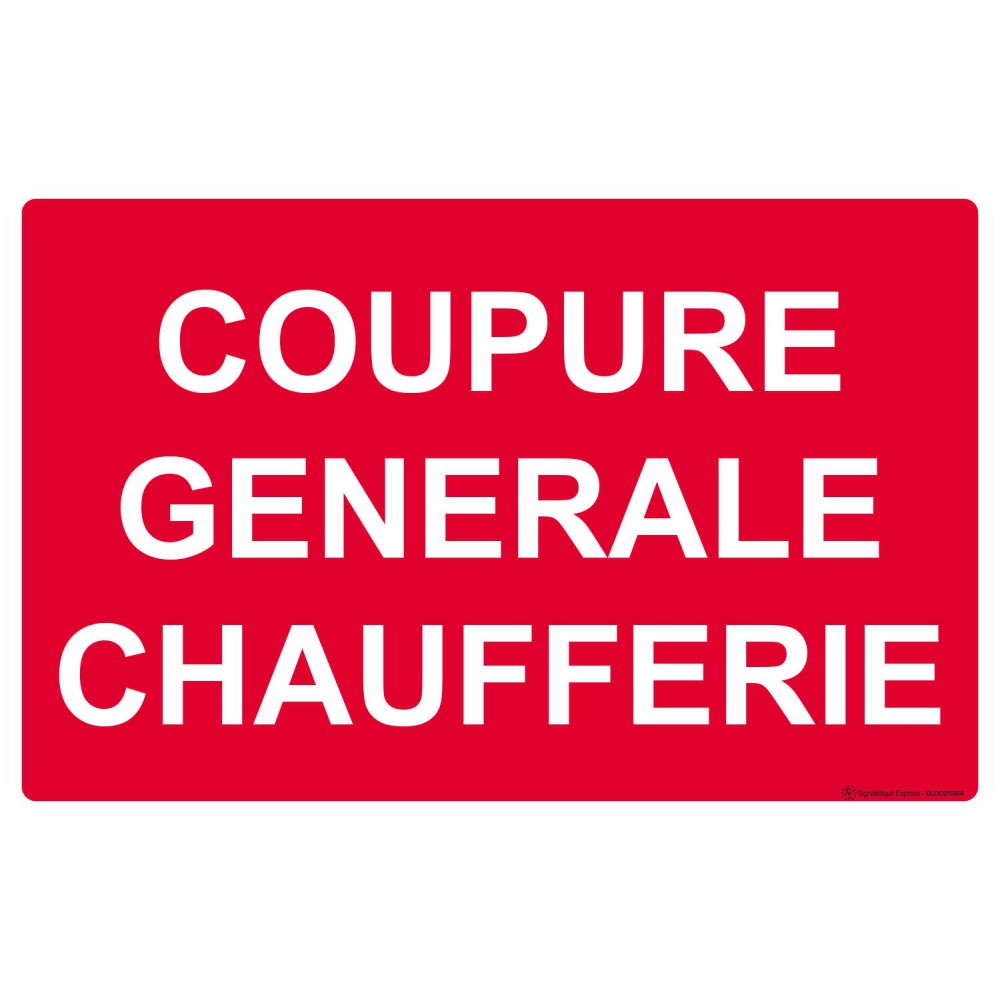 Panneau Coupure générale chaufferie