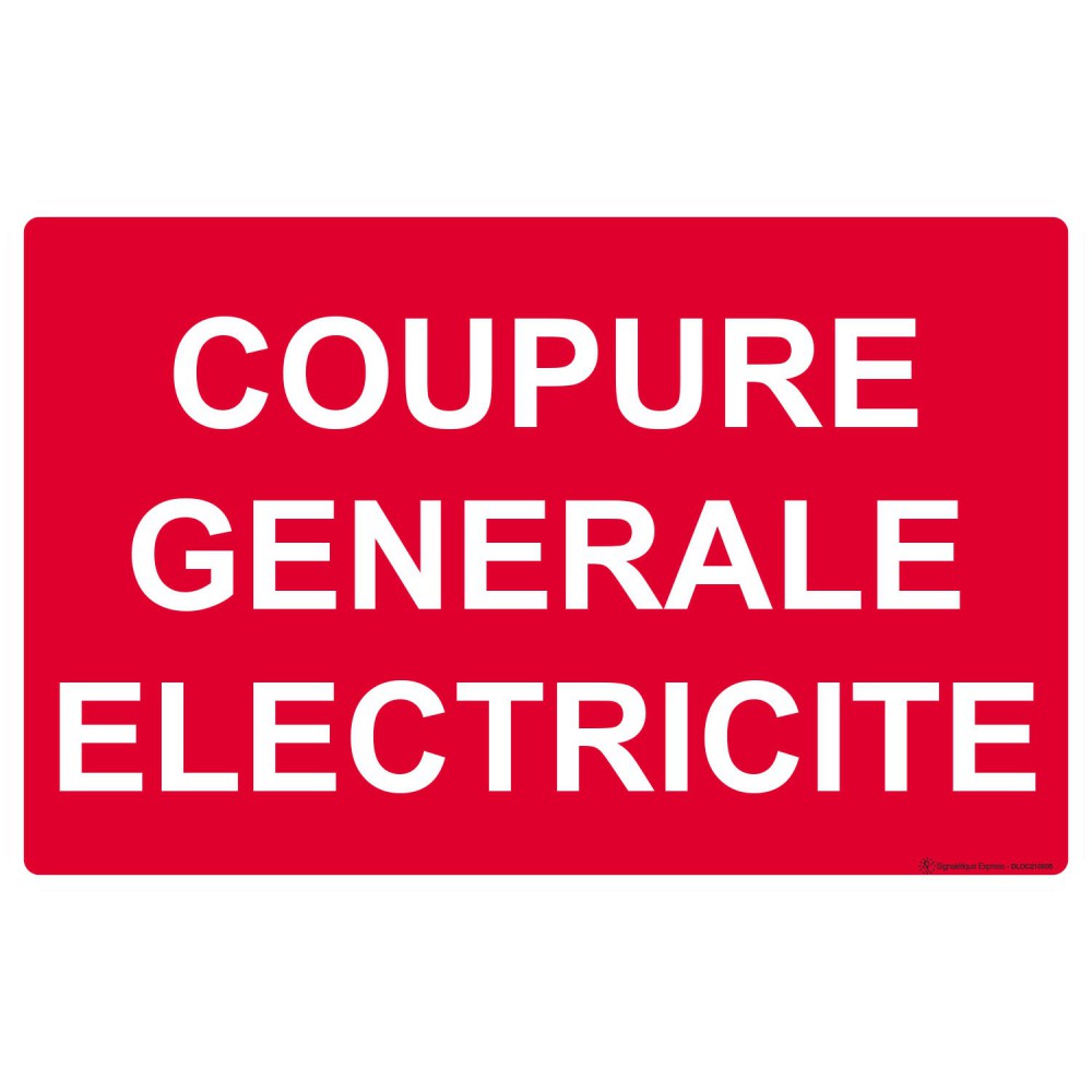 Panneau Coupure générale électricité