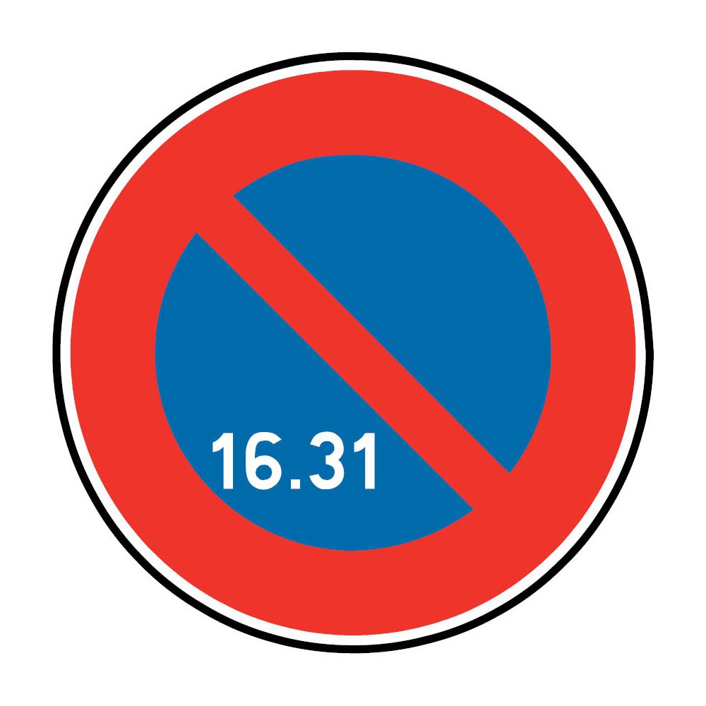 Panneau Stationnement interdit à tous les véhicules du 16 au 31 du mois - B6a3 Panneau Stationnement interdit à tous les véhicules du 16 au 31 du mois - B6a3