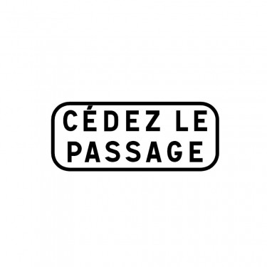 Panonceau Cédez le passage - M9c