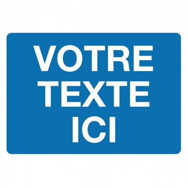Panneau de signalisation rectangle personnalisable - A3 bleu