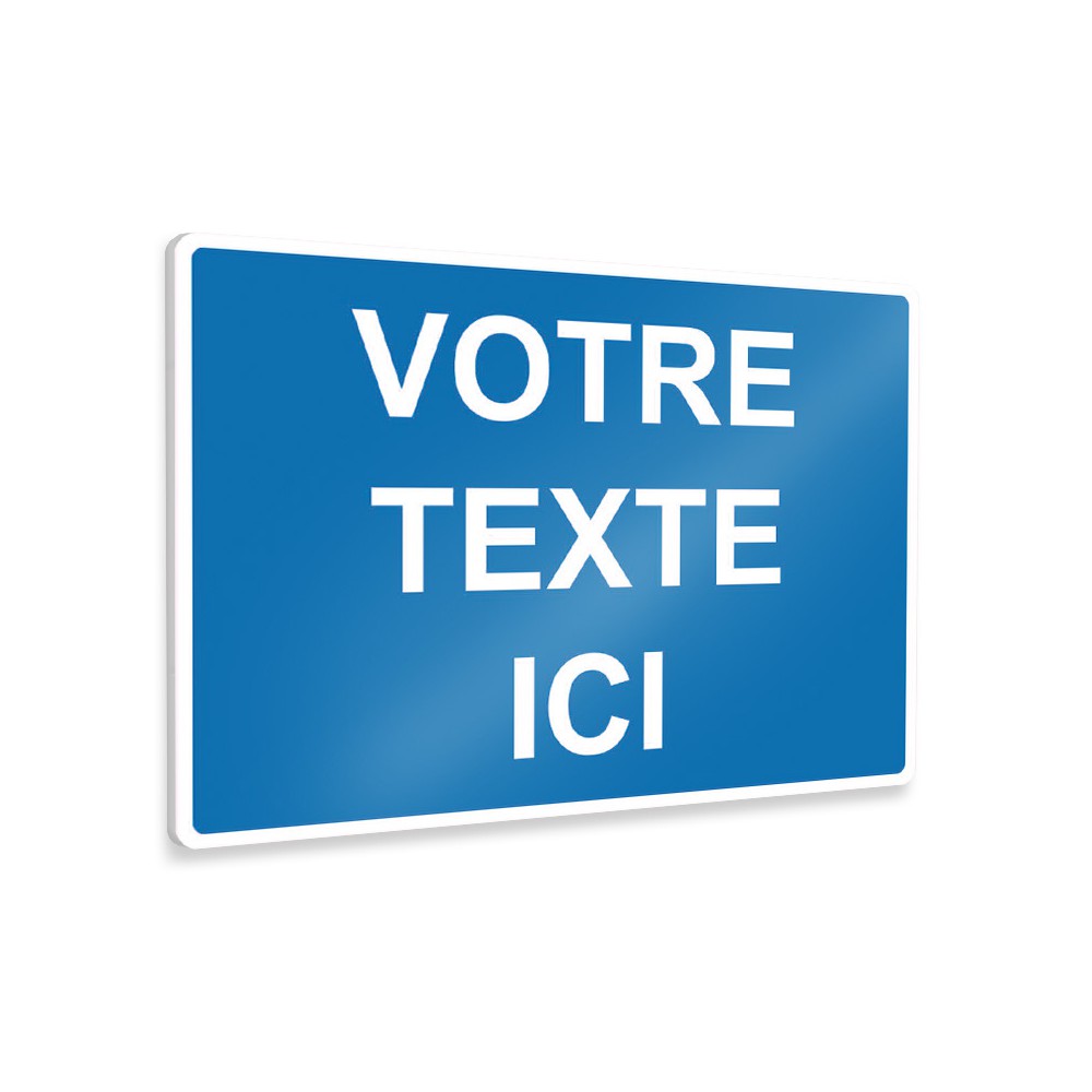 Panneau de signalisation rectangle personnalisable - A4