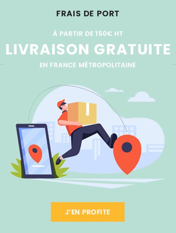 Livraison gratuite dès 150€ HT